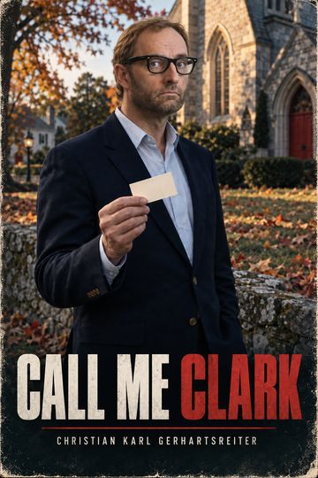 Clark Rockefeller: Call Me Clark