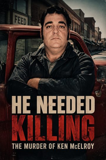 Ken McElroy: He Needed Killing
