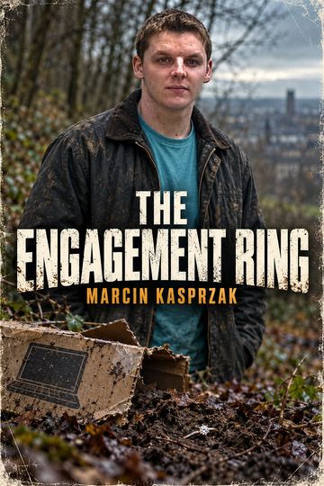 Marcin Kasprzak: The Engagement Ring