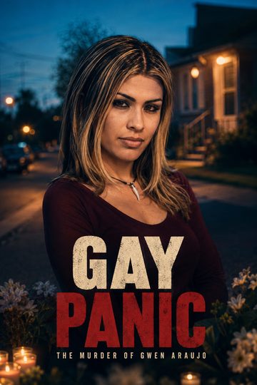Gwen Araujo: Gay Panic