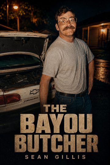 Sean Gillis: The Bayou Butcher