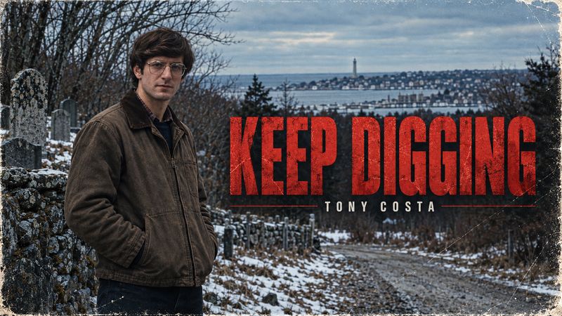 Tony Costa: Keep Digging, chapter 2 of True Crime Case Histories, Volume 23